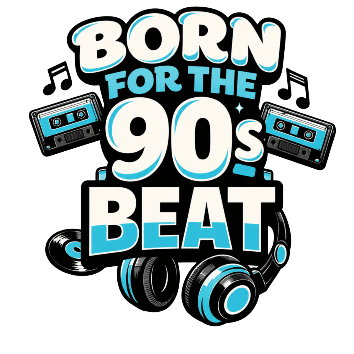 Born For The 90's
