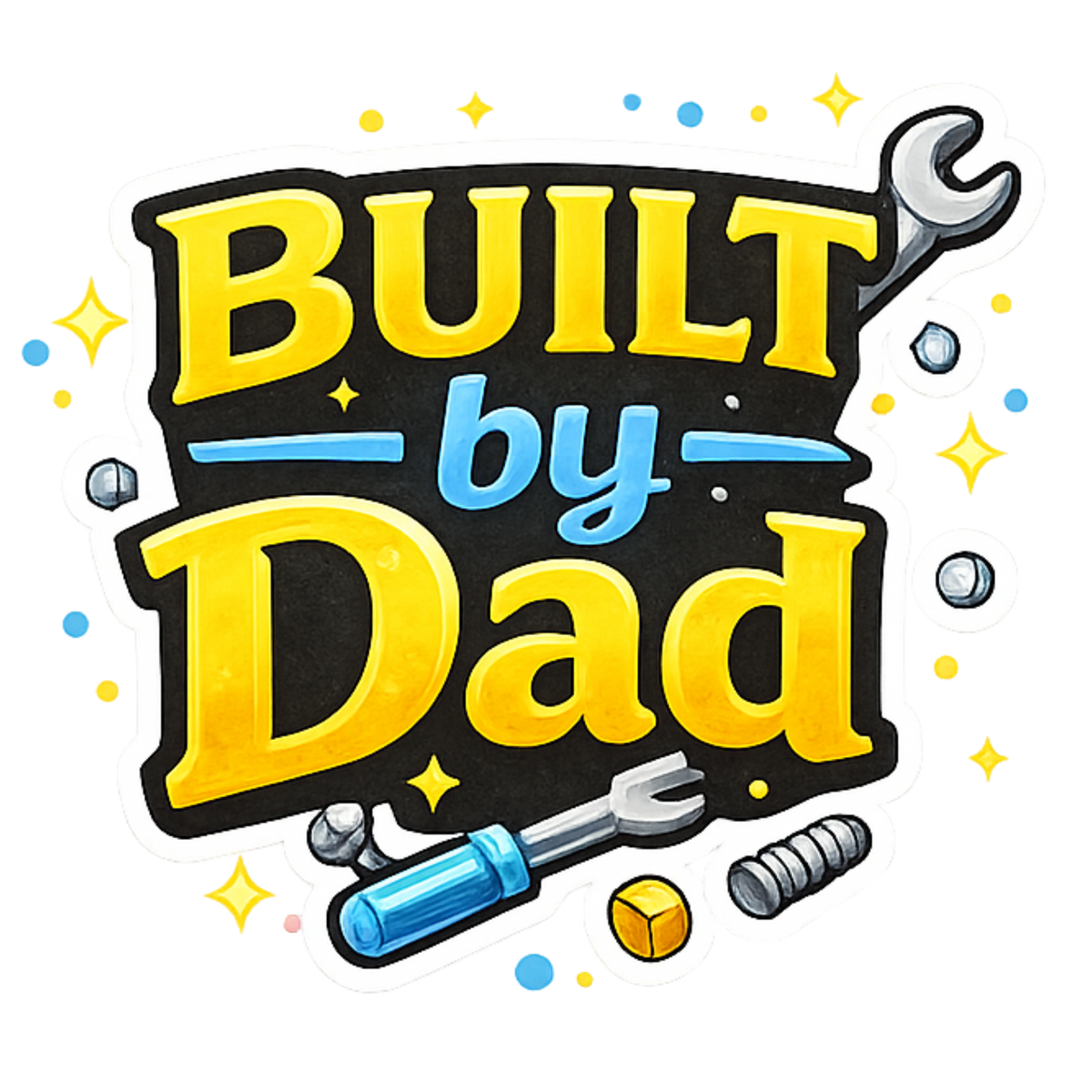 Built by Dad 