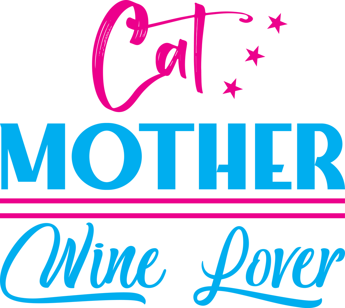 Cat Mother, Wine Lover