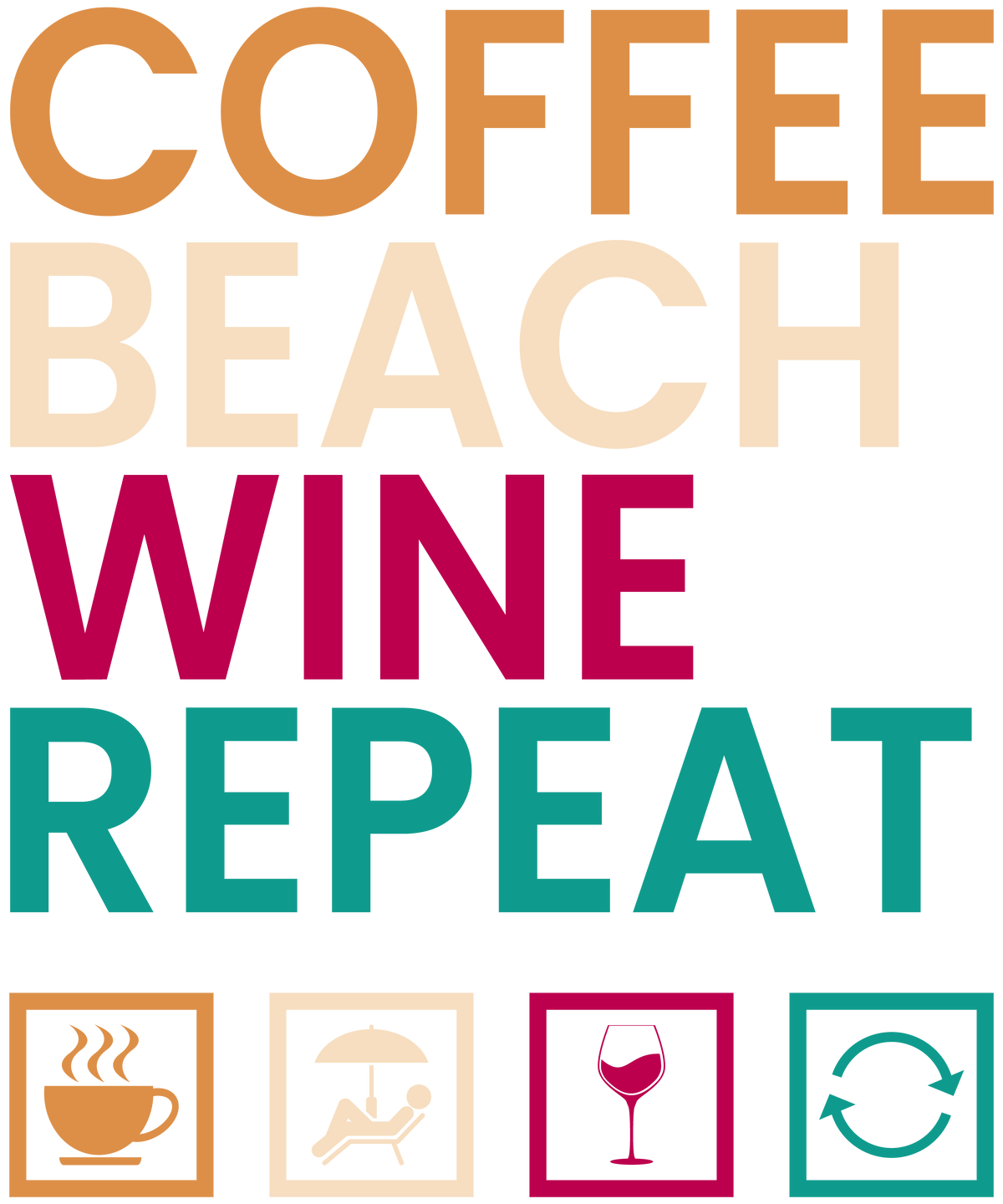 Coffee.Beach.Wine