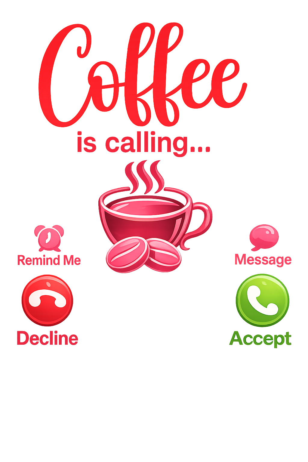 Coffee is Calling