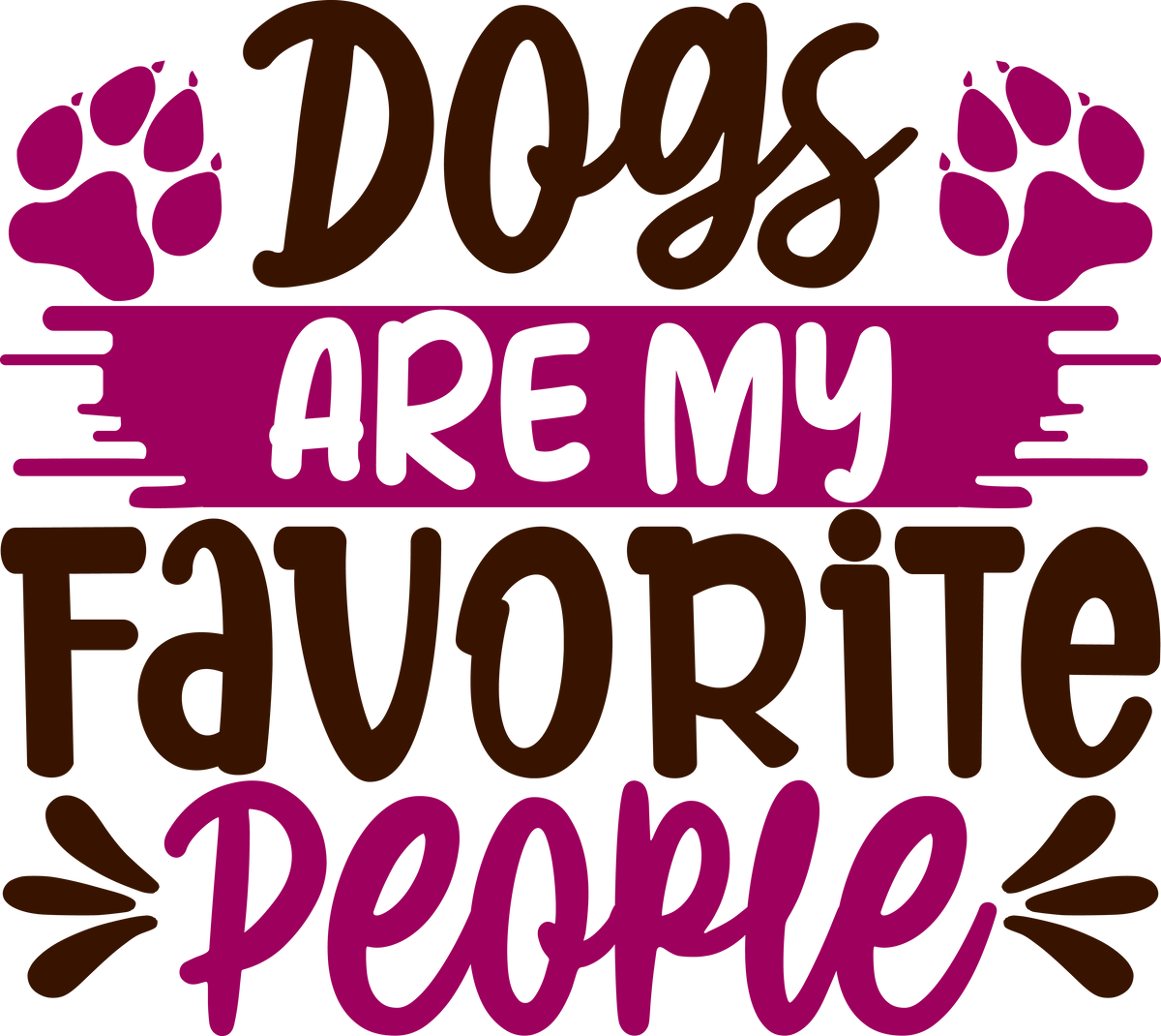 Dogs Are My Favorite People