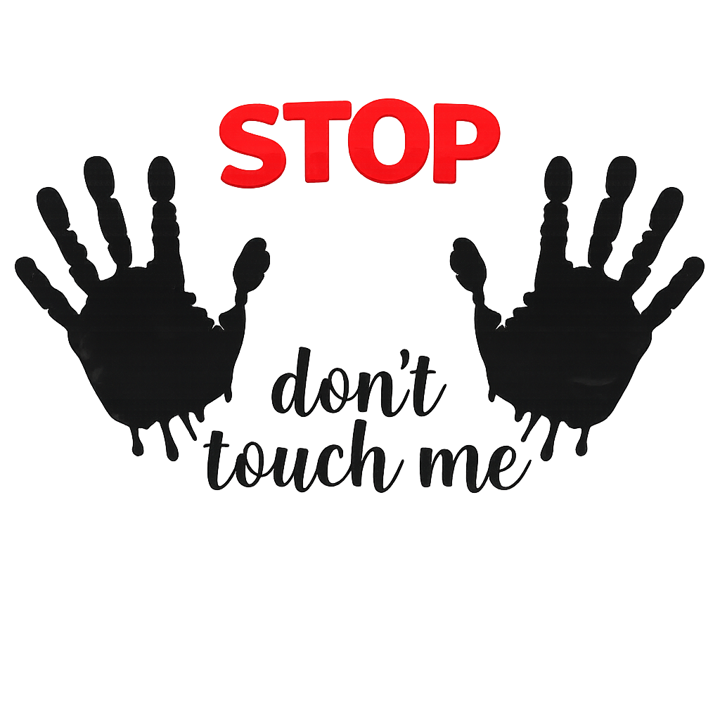 Don' Touch Me
