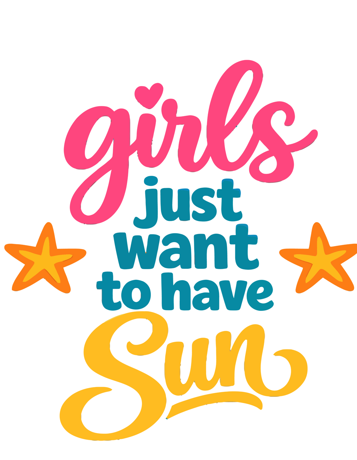 Girls Just Wanna To Have Sun