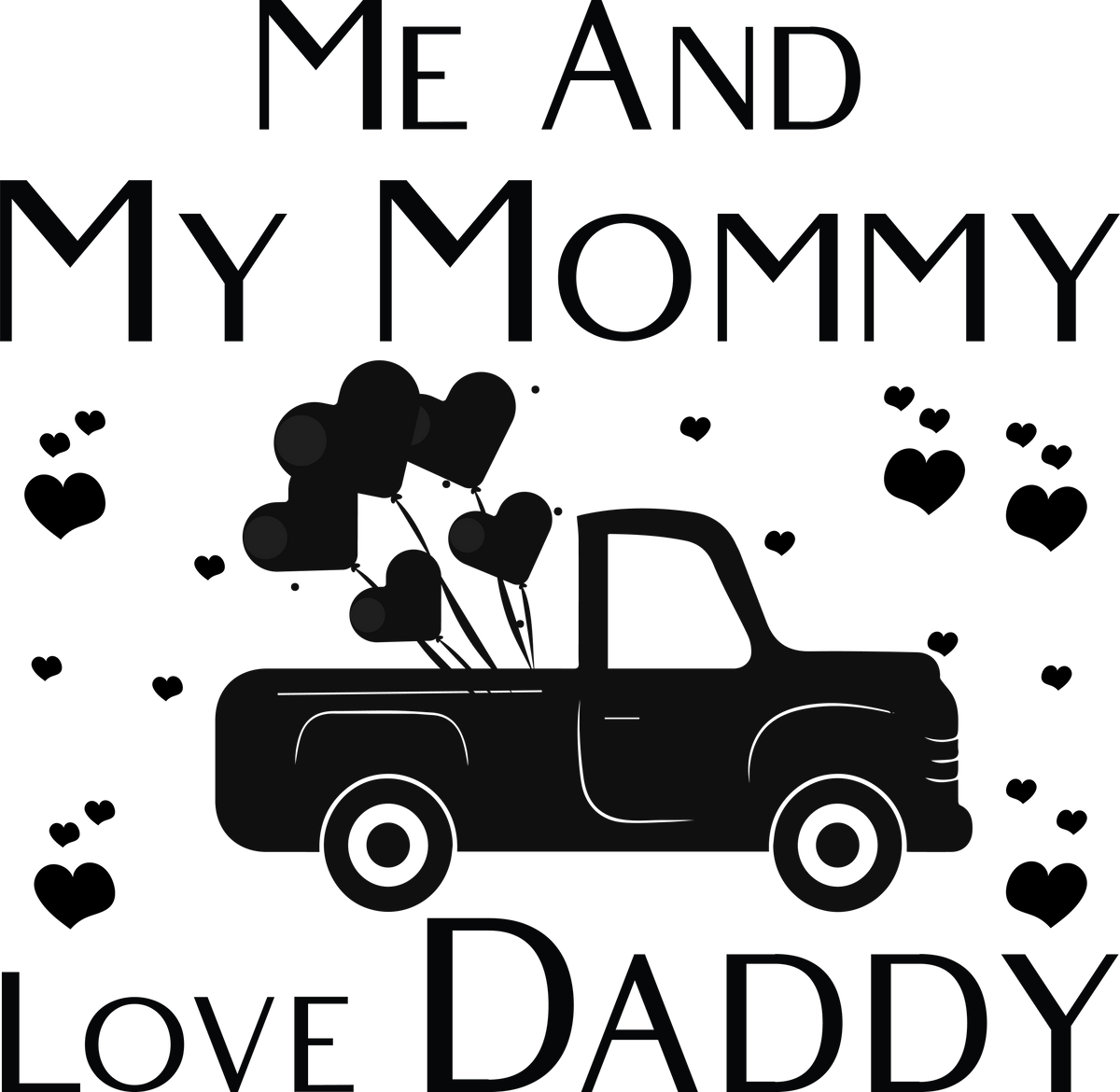 Me, My Mommy, Love Daddy