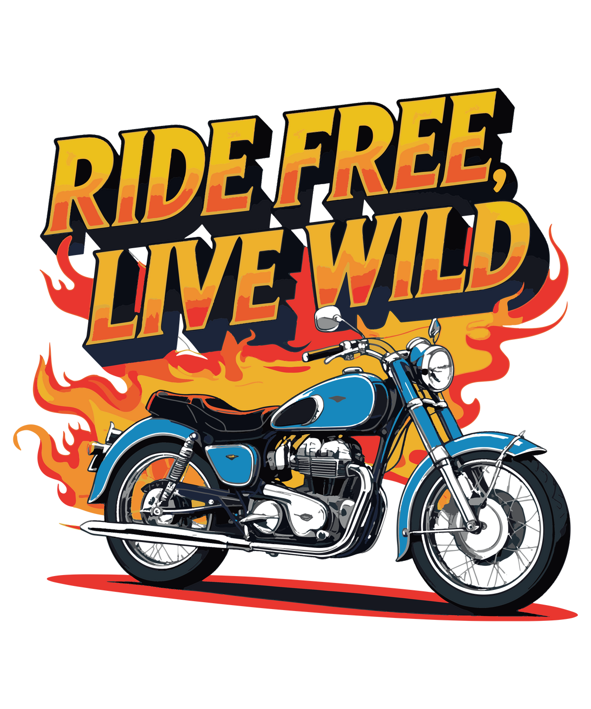 Ride Wild, Live Free