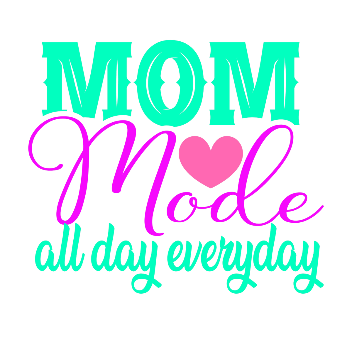 Mom Mode Minimal Color